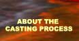 Link to casting process.